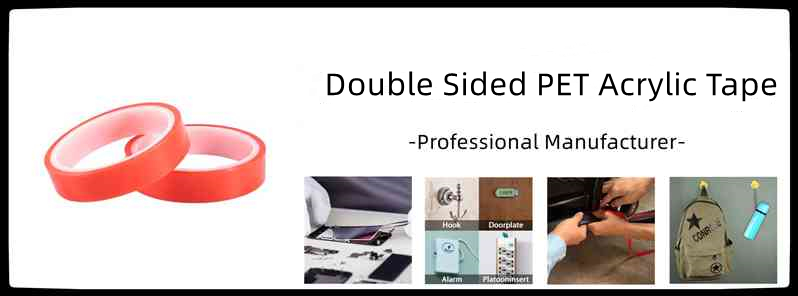 ouble Sided PET Acrylic Tape