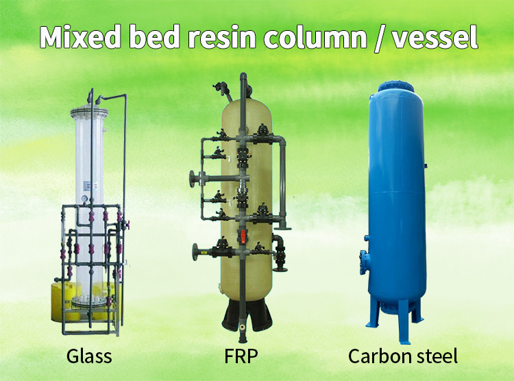 Mixed Bed Water Treatment Demineralizer Mixed Bed Ion Exchanger Mixed Bed