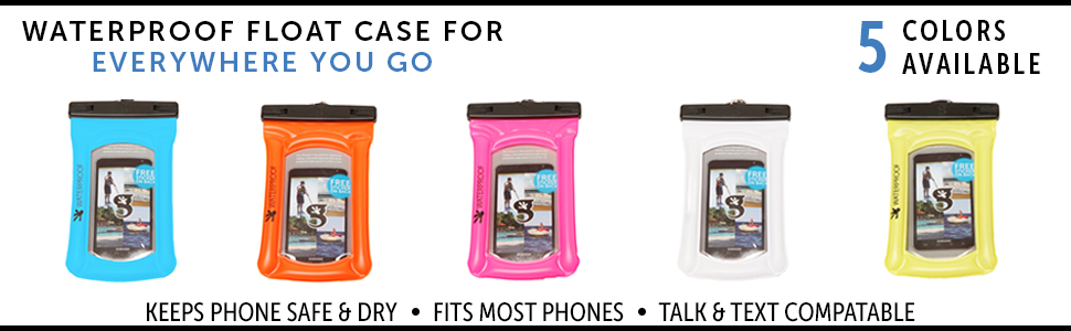 5 colors available. Keeps phone safe and dry, fits most phones, talk and text compatable