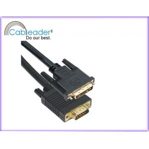 China DVI-D / DVI Monitor Cables DVI 18+1 male To VGA Male Cable for video presentation devices supplier