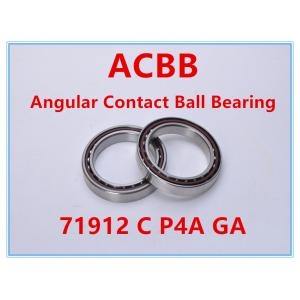 China 71912 C P4A GA Angular Contact Ball Bearing supplier