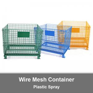 China Plastic Spray Wire Mesh Container Foldable Storage Cage Wire Container supplier