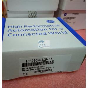 China General Electric IC695CPE310 CPU in the GE Fanuc PACSystem RX3i Series supplier