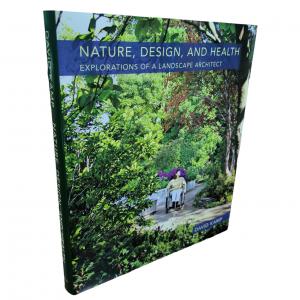 NATURE, DESIGN AND HEALTH | Custom Hardcover Art Book Printing Glossy Lamination Cover CMYK Art Paper Inner Pages
