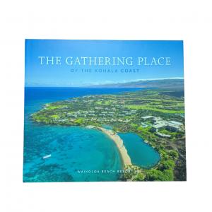 The Gathering Place of the Kohala Coast | Hardcover Art Book | Matte Cover with C2S Art Paper