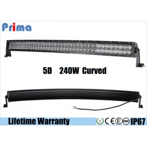 5D 240W 42 Inch Curved LED Light Bar For Excavator / 4 x 4 Off Road SUV Boat Truck Light Bar