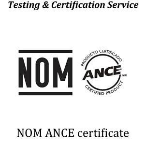 Mexico NOM Certification;The NOM mark is a mandatory safety mark in Mexico
