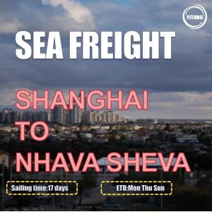 ISEA China To India Sea Freight From Shanghai To Nhava Sheva International Ocean Shipping