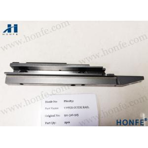 Upper Guide Rail  MS 911316915 For Sulzer P7100  D1 Machinery