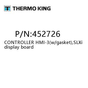 China THERMO KING SR3 controller 452726 CONTROLLER HMI-3(w/gasket),SLXi display board wholesale
