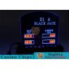 Blackjack Casino Table Games LED Electronic Bet Limit Sign With Customized Style