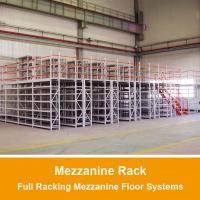 China Mezzanine Racking Full Rack Mezzanine Floor Systems Multi-Tier Racking Warehouse Storag Supermarket Rack Systems on sale