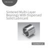 China 2000 Sintered Multi Layer Oilless Bushes With Dispersed Solid Lubricant wholesale