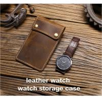 China CROSS-BORDER RETRO CRAZY HORSE LEATHER WATCH BAG CONVENIENT CREATIVE LEATHER WATCH STORAGE HOLSTER on sale
