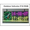 P10 RGB led Scrolling display message board Outdoor full color LED display