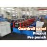 Highway Guardrail W Panels Metal Roll Forming Equipment With Hydraulic Punching And Magnetic Stacking