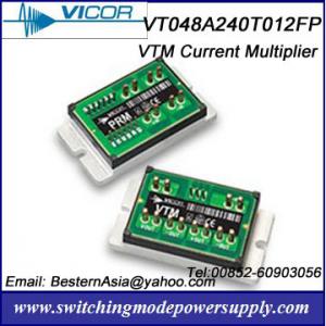 China Vicor VTM Current Multiplier VT048A240T012FP supplier