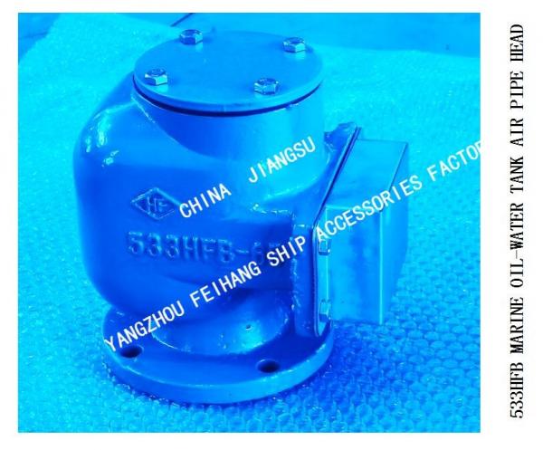 AIR PIPE HEAD FOR FPT TANK FLOAT TYPE OIL TANK NO.533HFO-65A, WATER TANK AIR