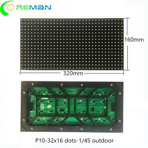China SMD3535 P10 RGB LED Display Module 1/4S  , IP65 160x320mm P10 Module LED Anti UV supplier
